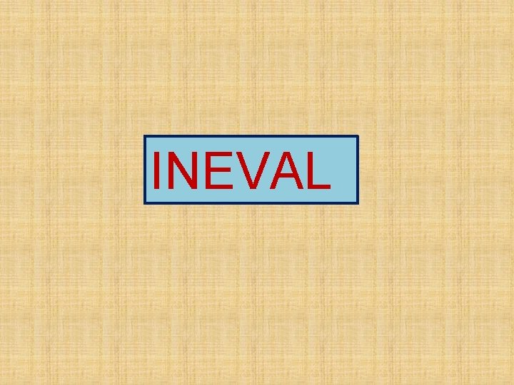 INEVAL 