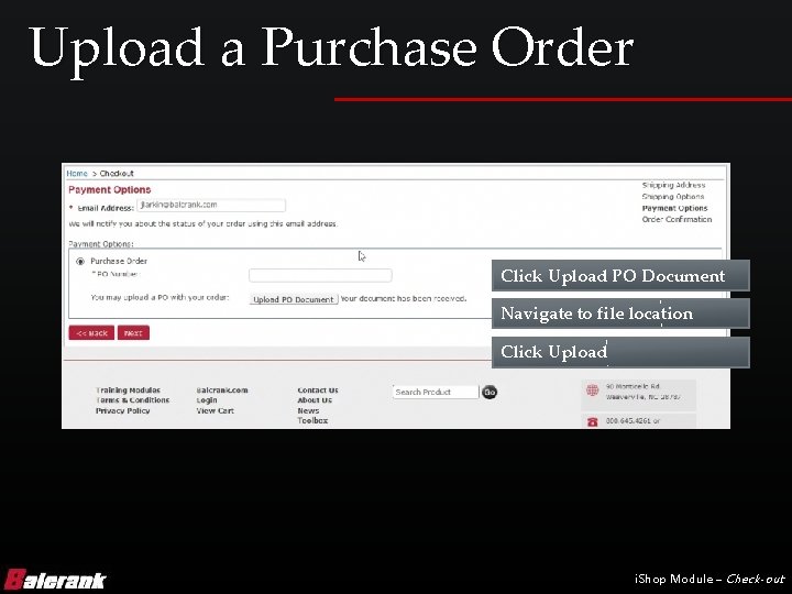 Upload a Purchase Order Click Upload PO Document Navigate to file location Click Upload