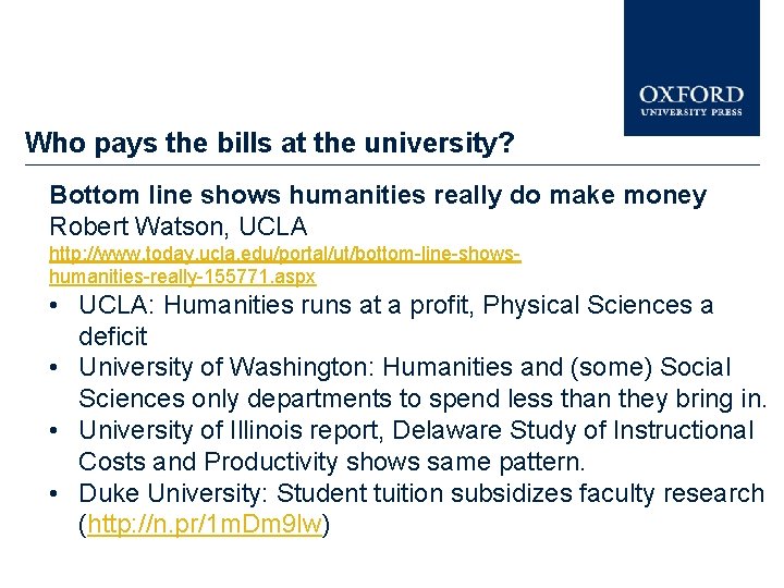 Who pays the bills at the university? Bottom line shows humanities really do make