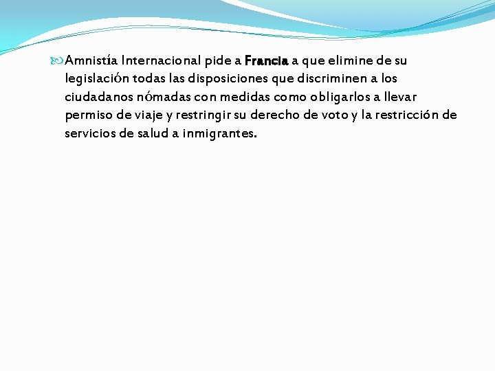  Amnistía Internacional pide a Francia a que elimine de su legislación todas las