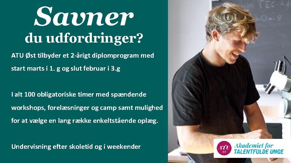 Savner du udfordringer? ATU Øst tilbyder et 2 -årigt diplomprogram med start marts i