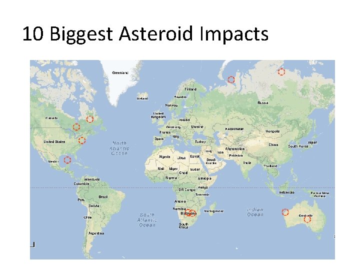 10 Biggest Asteroid Impacts 