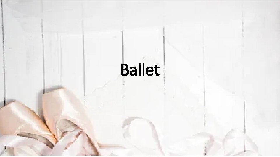 Ballet 