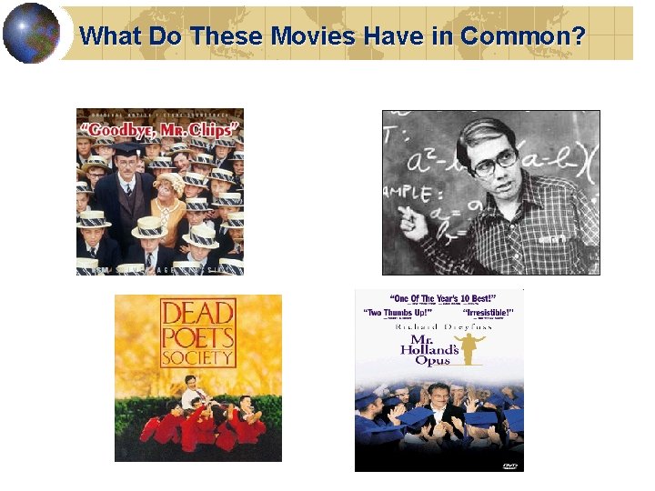 What Do These Movies Have in Common? 