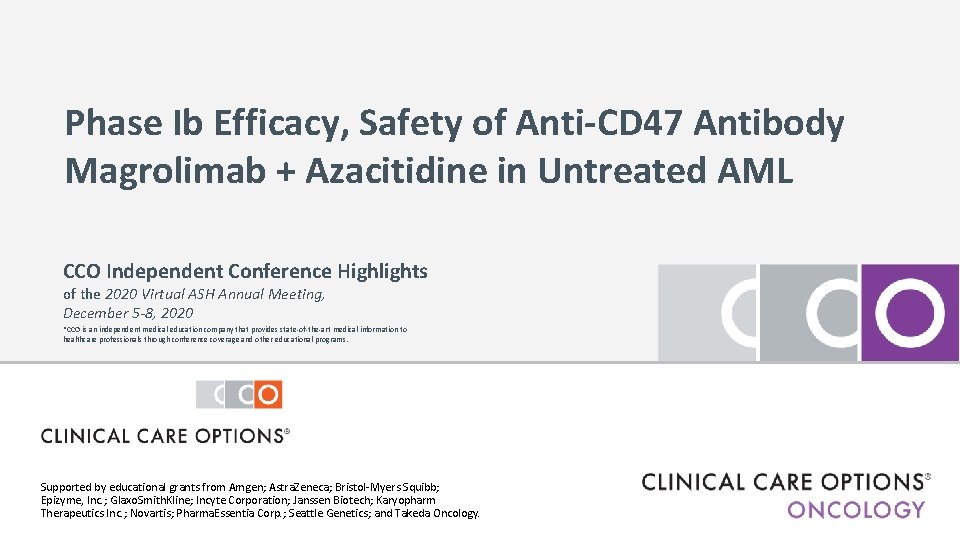 Phase Ib Efficacy, Safety of Anti-CD 47 Antibody Magrolimab + Azacitidine in Untreated AML