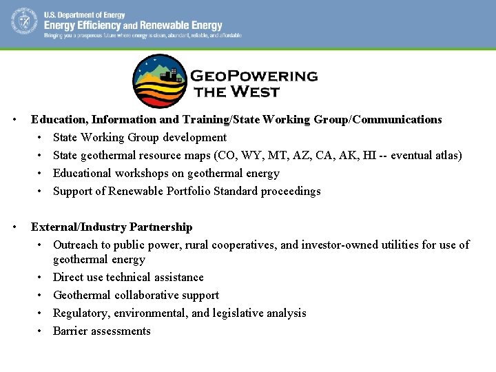  • Education, Information and Training/State Working Group/Communications • State Working Group development •