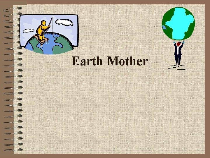 Earth Mother 