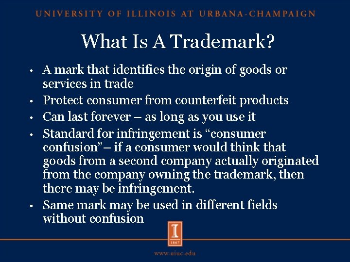 What Is A Trademark? • • • A mark that identifies the origin of