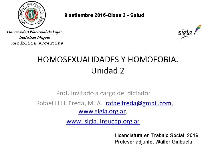 9 setiembre 2016 -Clase 2 - Salud Universidad Nacional de Luján Sede San Miguel