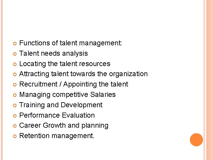 Talent Management It Refers To The Anticipation Of