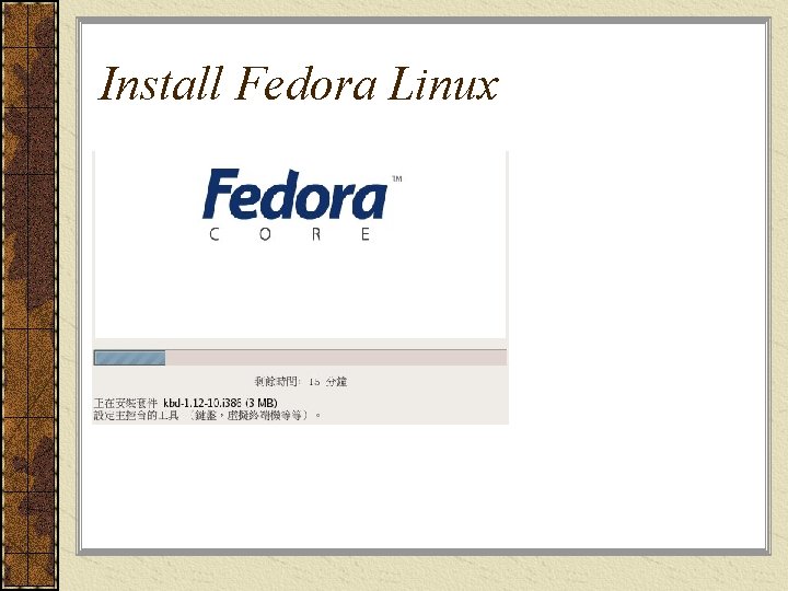 Install Fedora Linux 