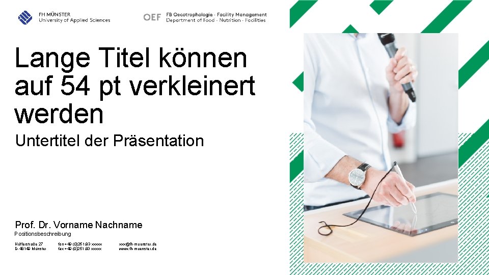 Lange Titel können auf 54 pt verkleinert werden Untertitel der Präsentation Prof. Dr. Vorname