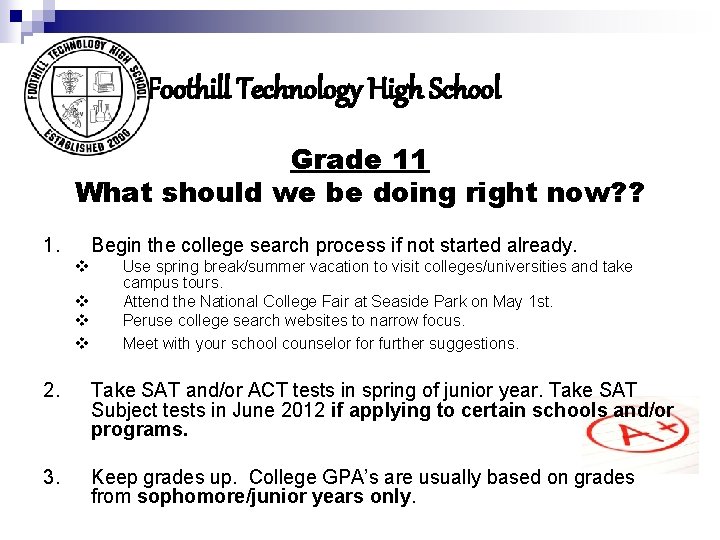 Foothill Technology High School Grade 11 What should we be doing right now? ?