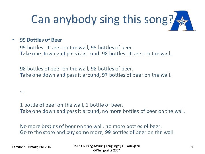 Can anybody sing this song? • 99 Bottles of Beer 99 bottles of beer