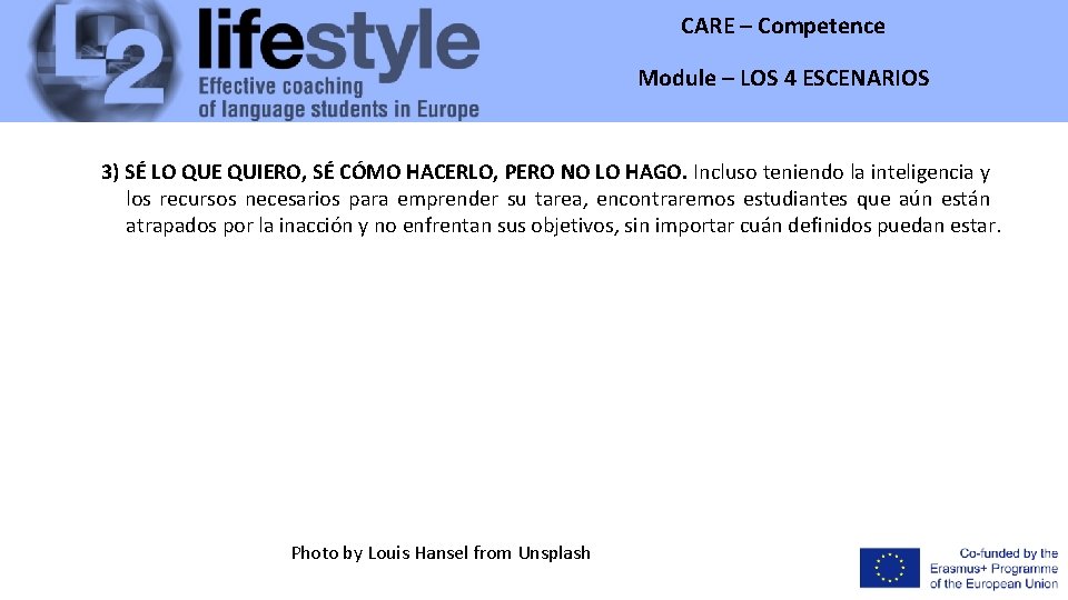 CARE – Competence Module – LOS 4 ESCENARIOS 3) SÉ LO QUE QUIERO, SÉ