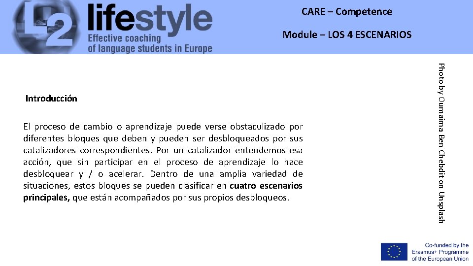 CARE – Competence Module – LOS 4 ESCENARIOS El proceso de cambio o aprendizaje