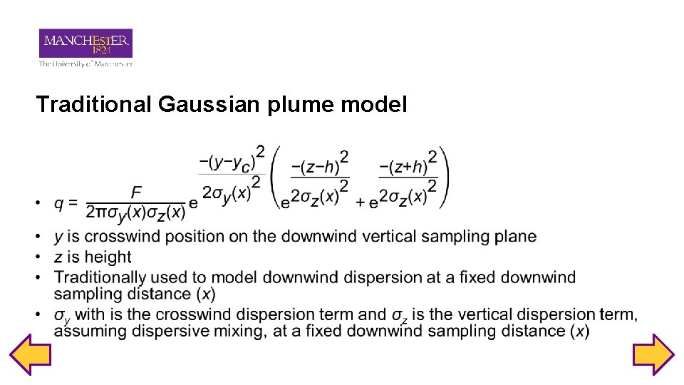 Traditional Gaussian plume model • 