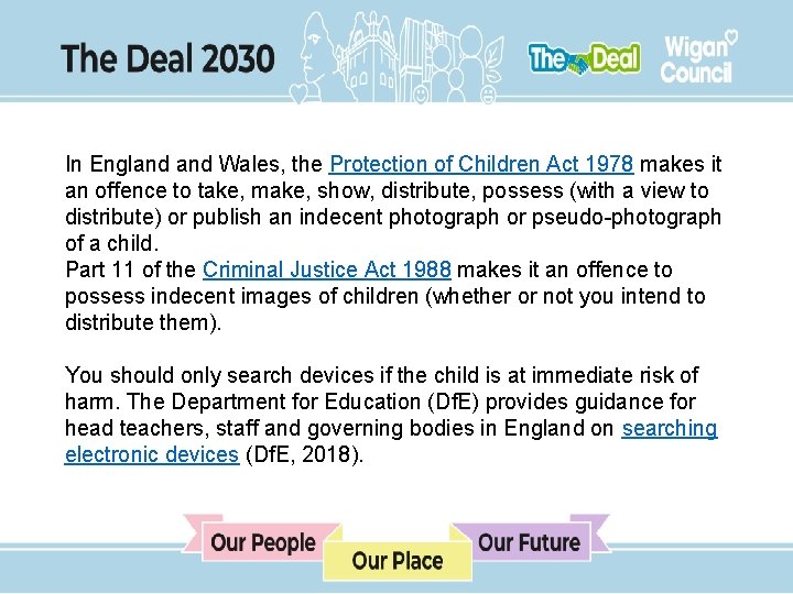 In England Wales, the Protection of Children Act 1978 makes it an offence to