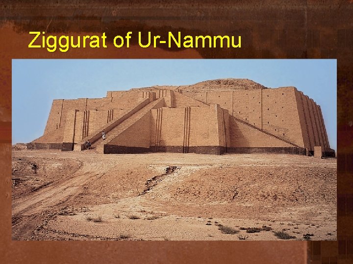 Ziggurat of Ur-Nammu 