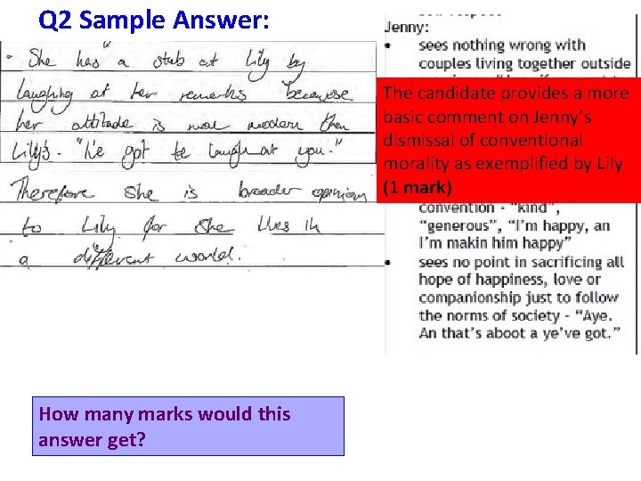Q 2 Sample Answer: The candidate provides a more basic comment on Jenny’s dismissal