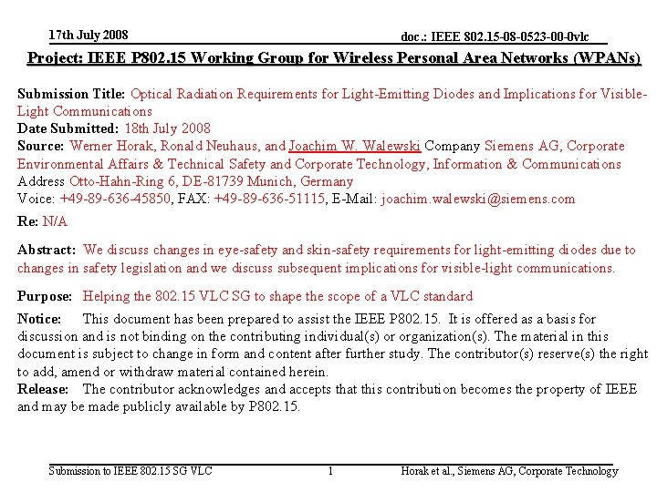 17 th July 2008 doc. : IEEE 802. 15 -08 -0523 -00 -0 vlc