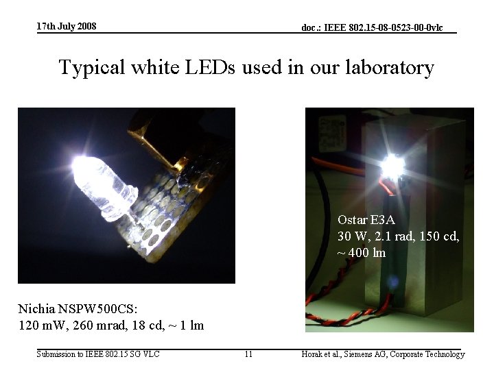 17 th July 2008 doc. : IEEE 802. 15 -08 -0523 -00 -0 vlc