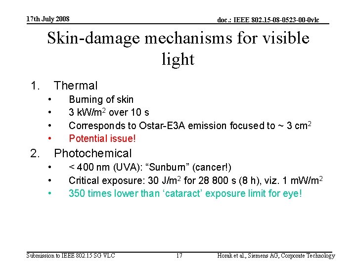 17 th July 2008 doc. : IEEE 802. 15 -08 -0523 -00 -0 vlc