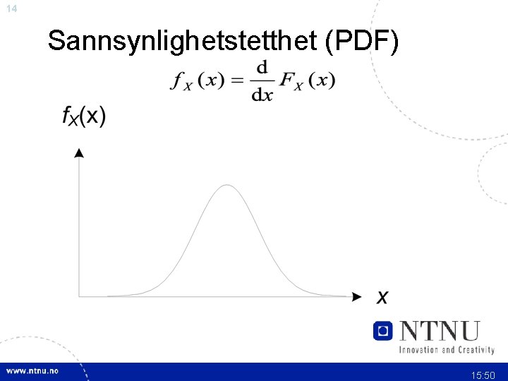 14 Sannsynlighetstetthet (PDF) 15: 50 