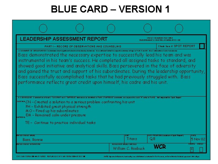 BLUE CARD – VERSION 1 LEADERSHIP ASSESSMENT REPORT CADET COMMAND REG 145 -3 REQUIREMENTS