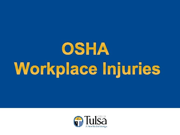 OSHA Workplace Injuries 