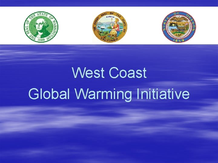 West Coast Global Warming Initiative 