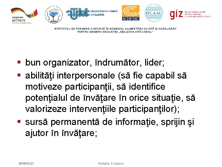 INSTITUTUL DE FORMARE CONTINUĂ ÎN DOMENIUL ALIMENTĂRII CU APĂ ŞI CANALIZĂRII PENTRU MEMBRII ASOCIAȚIEI