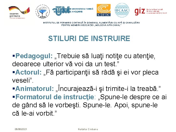 INSTITUTUL DE FORMARE CONTINUĂ ÎN DOMENIUL ALIMENTĂRII CU APĂ ŞI CANALIZĂRII PENTRU MEMBRII ASOCIAȚIEI