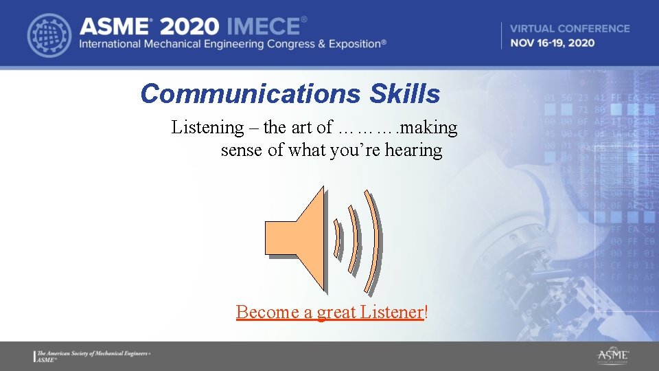 Communications Skills Listening – the art of ………. making sense of what you’re hearing Communications Skills Listening – the art of ………. making sense of what you’re hearing