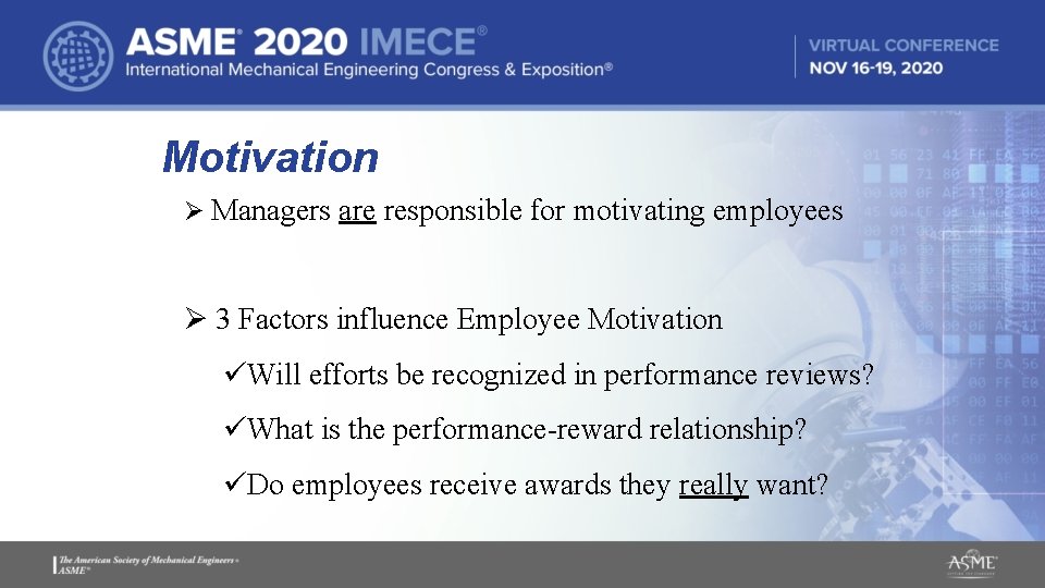 Motivation Ø Managers are responsible for motivating employees Ø 3 Factors influence Employee Motivation Motivation Ø Managers are responsible for motivating employees Ø 3 Factors influence Employee Motivation