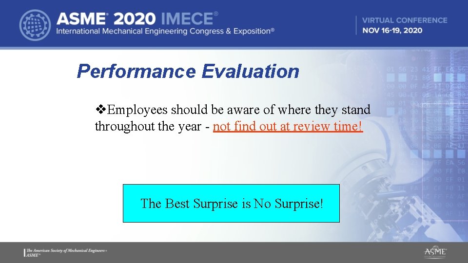Performance Evaluation v. Employees should be aware of where they stand throughout the year Performance Evaluation v. Employees should be aware of where they stand throughout the year