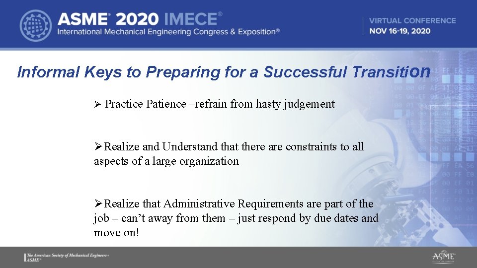 Informal Keys to Preparing for a Successful Transition Ø Practice Patience –refrain from hasty Informal Keys to Preparing for a Successful Transition Ø Practice Patience –refrain from hasty