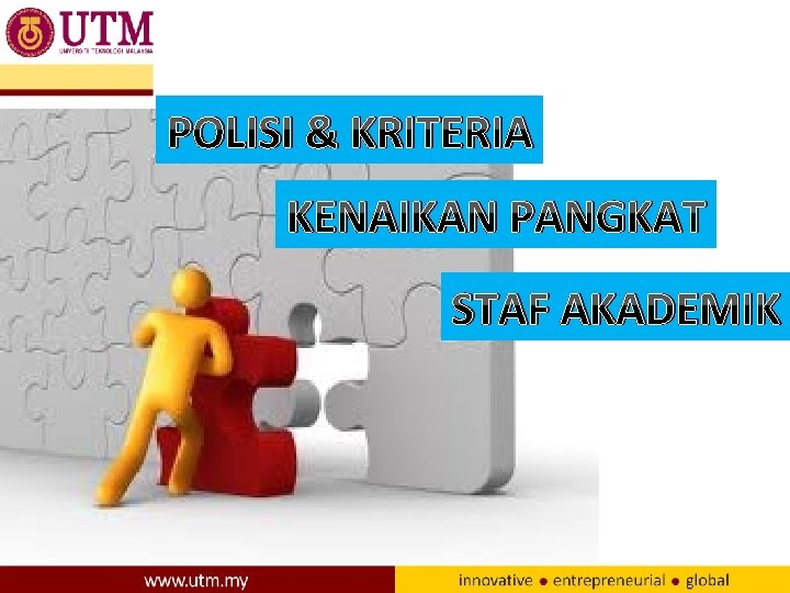 POLISI & KRITERIA KENAIKAN PANGKAT STAF AKADEMIK 