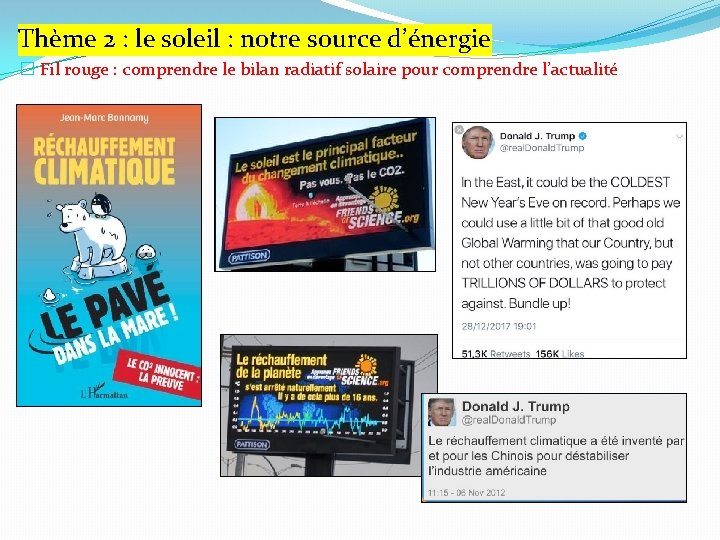 Thème 2 : le soleil : notre source d’énergie � Fil rouge : comprendre