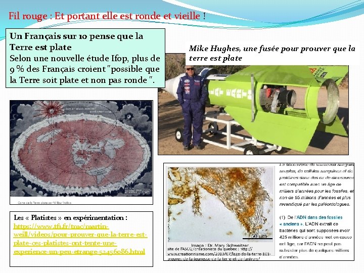 Fil rouge : Et portant elle est ronde et vieille ! Un Français sur