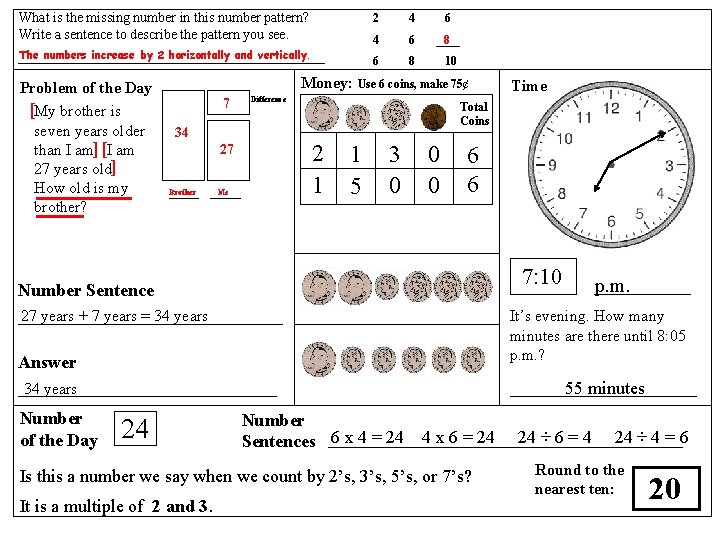 What is the missing number in this number pattern? Write a sentence to describe