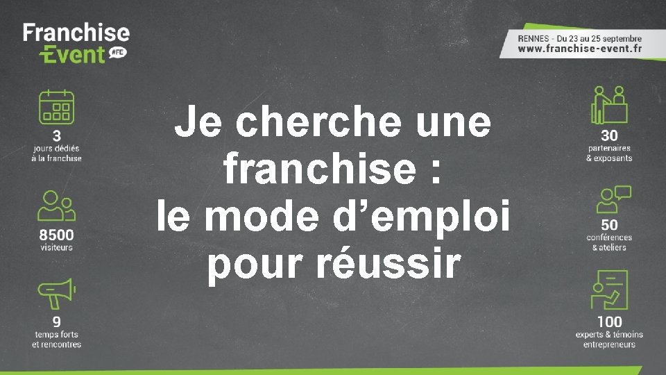 Je cherche une franchise : le mode d’emploi pour réussir 