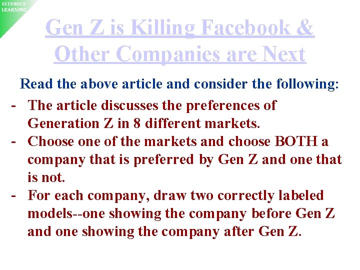 Gen Z is Killing Facebook & Other Companies are Next Read the above article