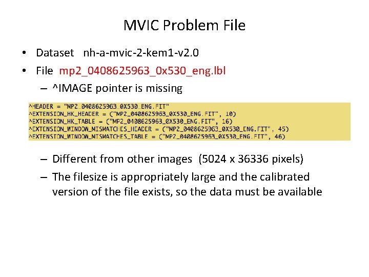 MVIC Problem File • Dataset nh-a-mvic-2 -kem 1 -v 2. 0 • File mp MVIC Problem File • Dataset nh-a-mvic-2 -kem 1 -v 2. 0 • File mp