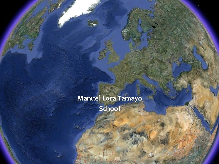 Manuel Lora Tamayo School Manuel Lora Tamayo School