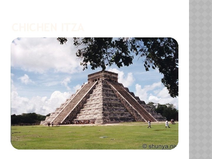 CHICHEN ITZA 