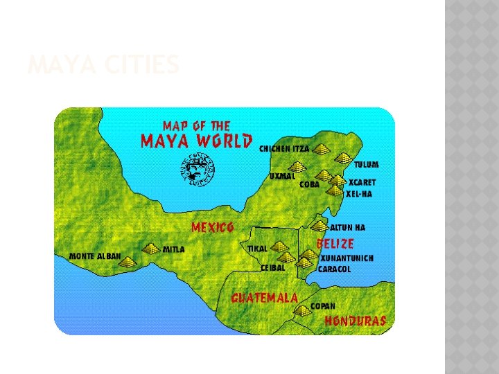 MAYA CITIES 