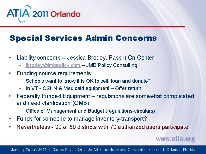 Special Services Admin Concerns • Liability concerns – Jessica Brodey, Pass It On Center