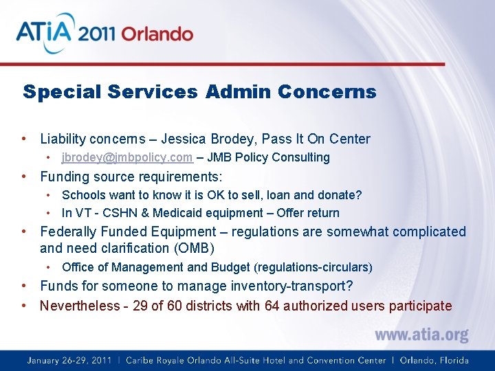 Special Services Admin Concerns • Liability concerns – Jessica Brodey, Pass It On Center