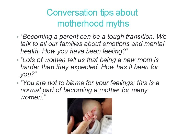 25 Conversation tips about motherhood myths • “Becoming a parent can be a tough 25 Conversation tips about motherhood myths • “Becoming a parent can be a tough